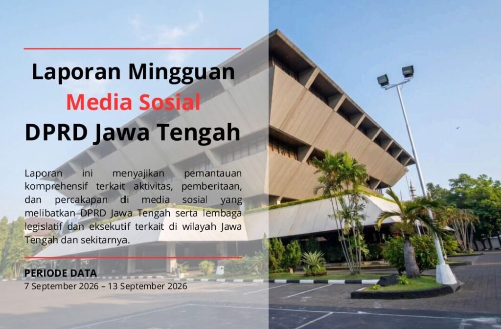 Laporan Mingguan Media Sosial DPRD Jawa Tengah